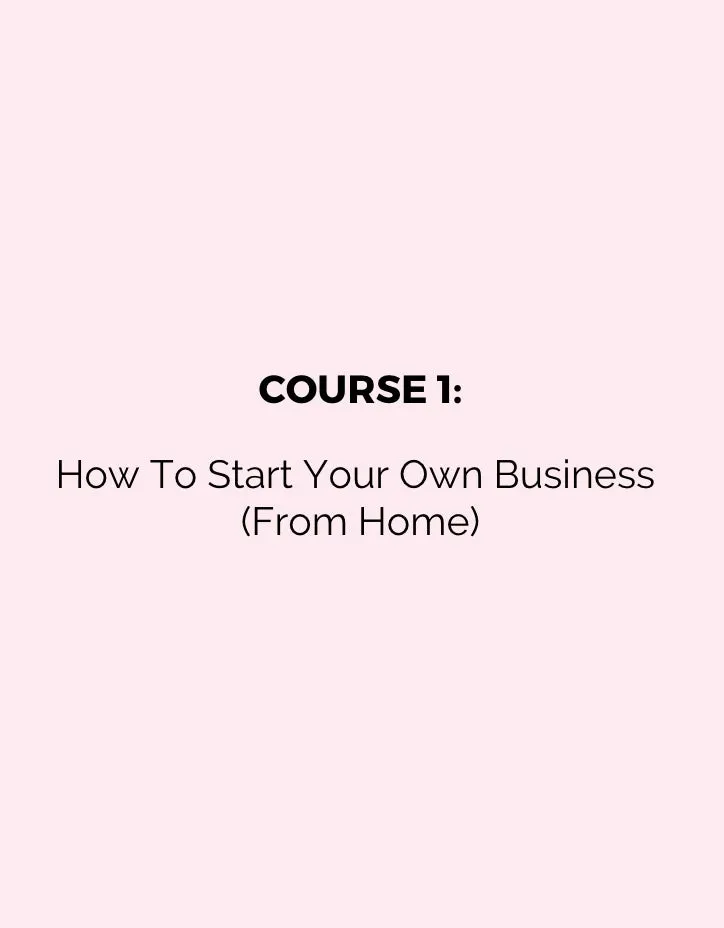 START YOUR OWN BUSINESS FROM HOME
